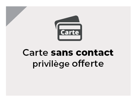 carte-sans-contact Carte sans contact privilège offerte
